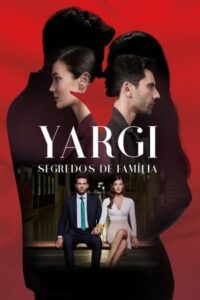 Assista:( Yargı)Segredos de Família em Português