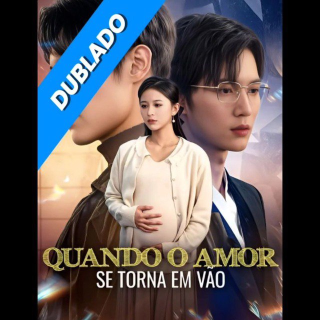 ASSISTA: QUANDO O AMOR SE TORNA EM VÃO DUBLADO em Português  online Grátis