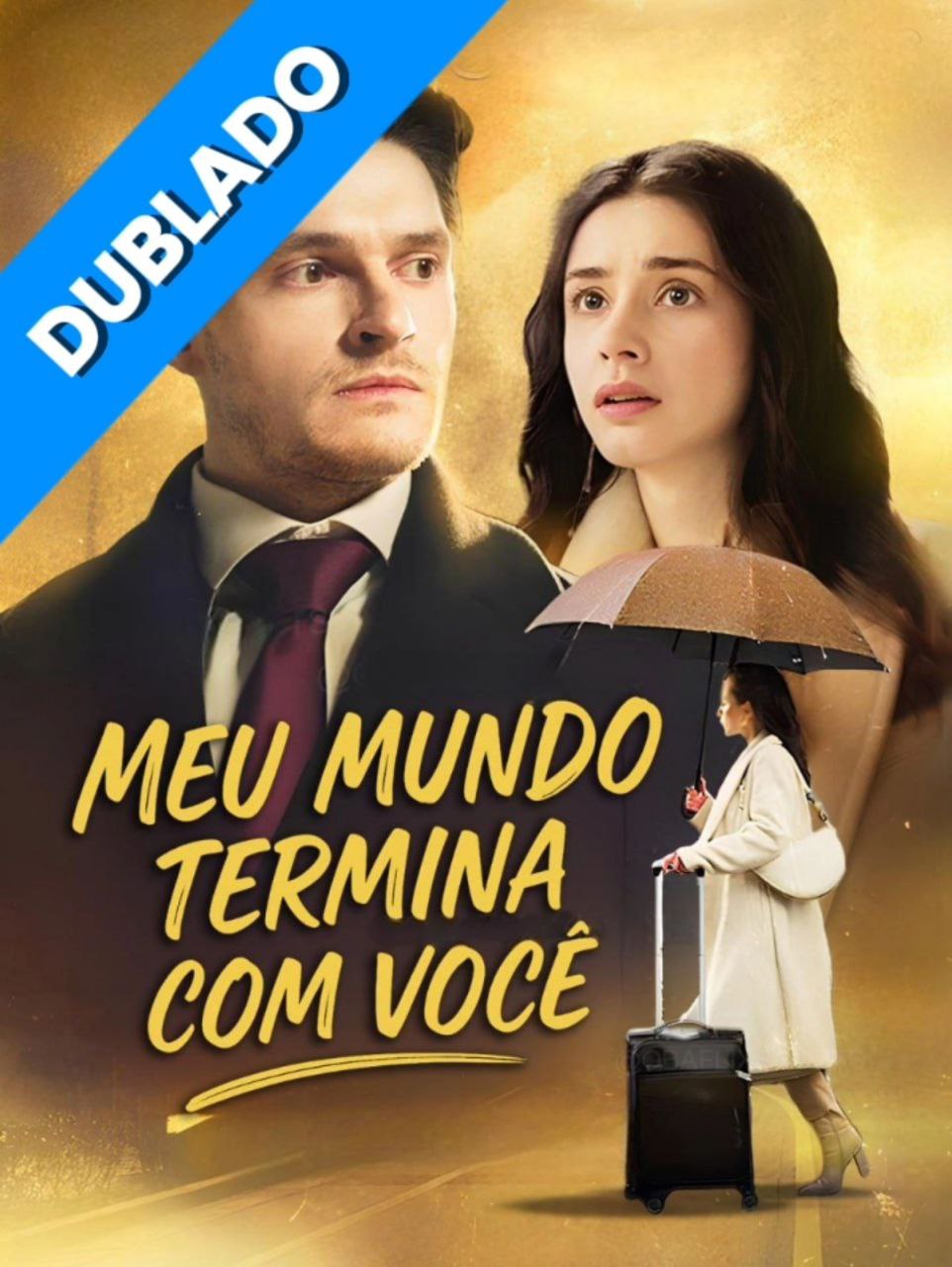 ASSISTA: MEU MUNDO TERMINA COM VOCÊ DUBLADO em Português  online Grátis