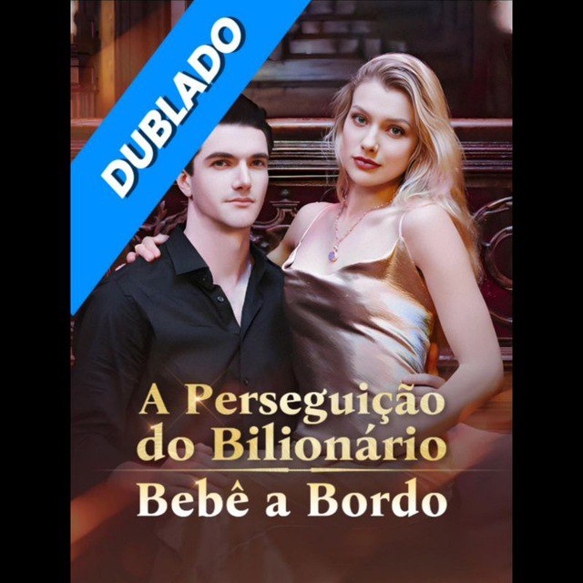 ASSISTA: A PERSEGUIÇÃO DO BILIONÁRIO BEBÊ A BORDO DUBLADO em Português  online Grátis